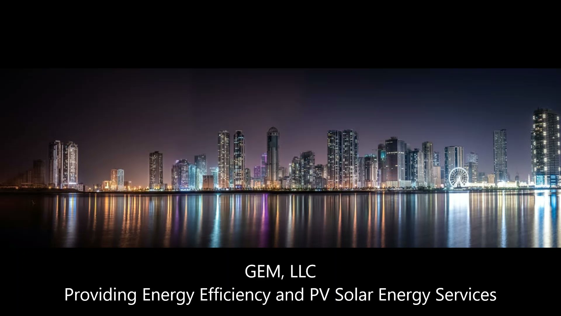 GEM, LLC. An Energy Engineering Consulting Company